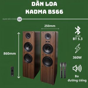 Dàn loa Kadma - BS66 - 3 đường tiếng - 360W