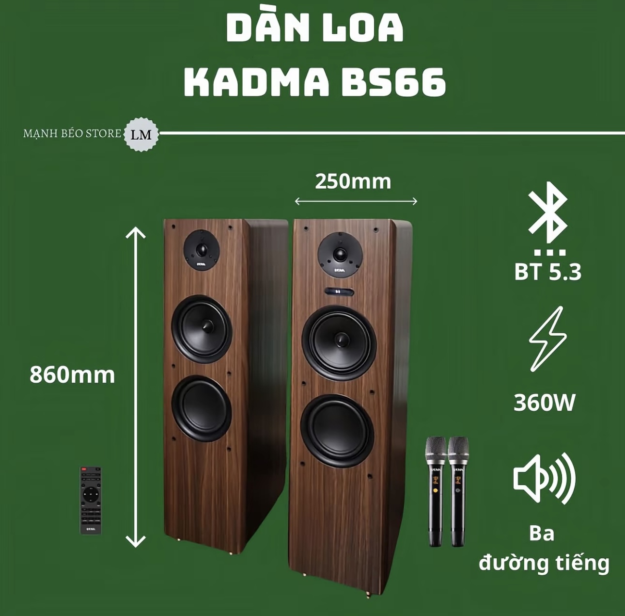 Dàn loa Kadma - BS66 - 3 đường tiếng - 360W